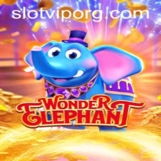 Discover the Exciting World of WonderElephant: A SlotVIP Adventure